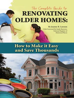 cover image of The Complete Guide to Renovating Older Homes